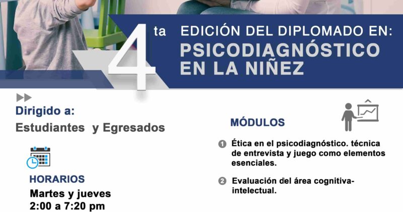 “¡Impulsa tu Carrera! Inscríbete en Nuestros Diplomados Especializados en Psicología”