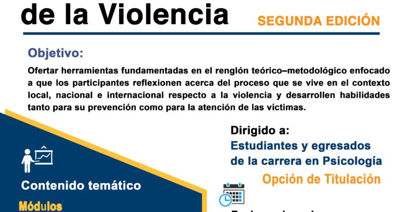 Segunda edición del Diplomado en Prevención y Atención de la Violencia